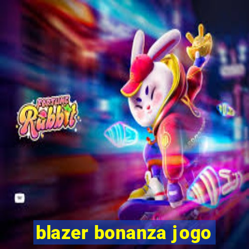 blazer bonanza jogo